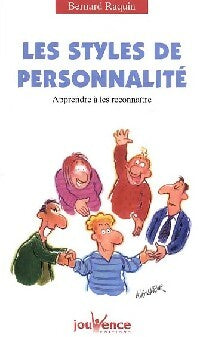 Livrenpoche : Les styles de personnalité - Bernard Raquin - Livre