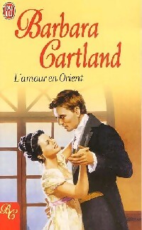 L'amour en Orient - Barbara Cartland - Livre