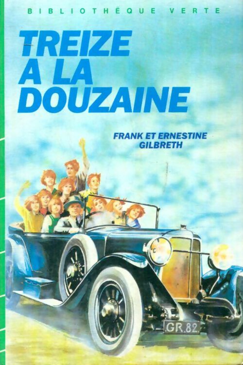 Livrenpoche : Treize à la douzaine - Frank Gilbreth - Livre