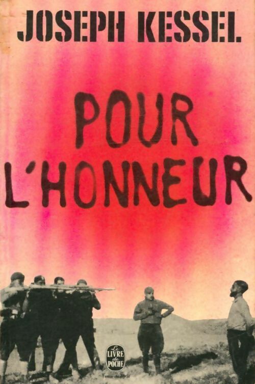 Livrenpoche : Pour l'honneur - Joseph Kessel - Livre