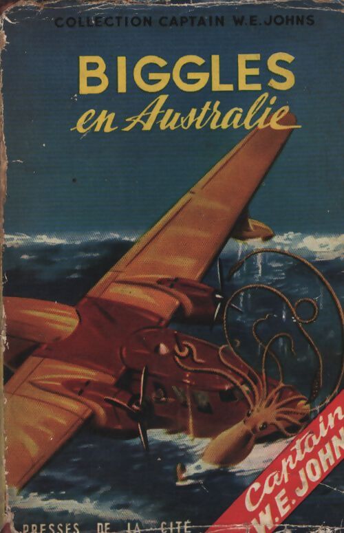Biggles en Australie - Captain W.E. Johns - Livre