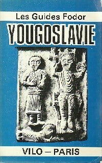 Yougoslavie - Inconnu -  Les guides Fodor - Livre