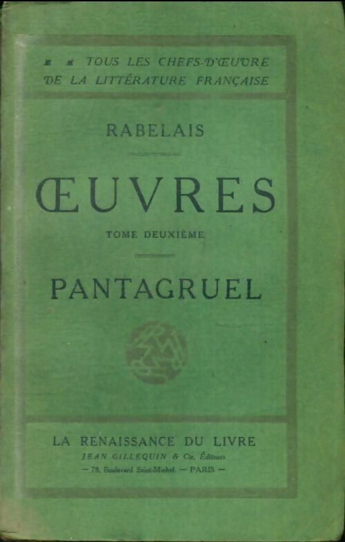 Livrenpoche : Oeuvres Tome II : Pantagruel - François Rabelais - Livre