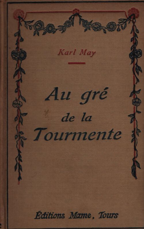 Au gré de la tourmente - Karl May - Livre