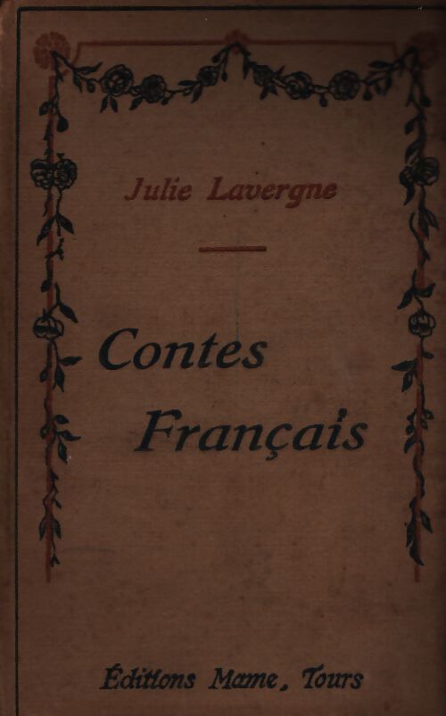 Contes français - Julie Lavergne - Livre