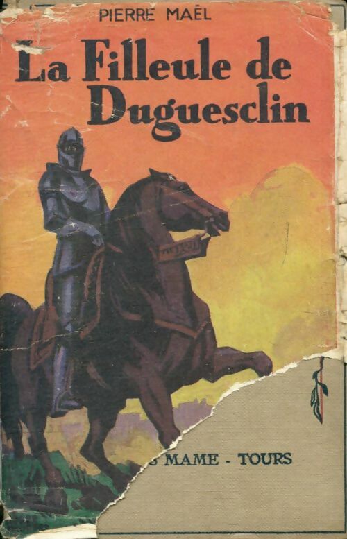 Livrenpoche : La filleule de Du Guesclin - Pierre Maël - Livre