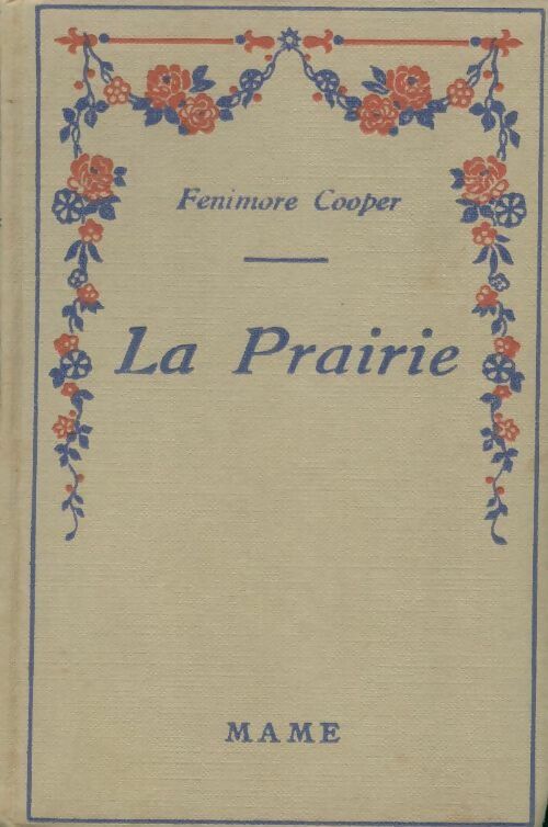 Livrenpoche : La prairie - James Fenimore Cooper - Livre