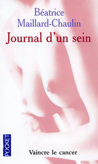 Livrenpoche : Journal d'un sein - Béatrice Mallard-Chaulin - Livre