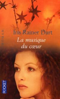 Livrenpoche : La musique du coeur - Iris Rainer Dart - Livre