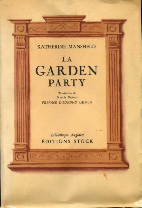 La garden party - Katherine Mansfield -  Bibliothèque anglaise - Livre
