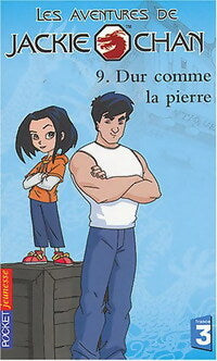 Livrenpoche : Les aventures de Jackie Chan Tome IX : Dure comme la pierre - R.S. Ashby - Livre