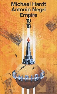 Empire - Toni Negri, Michael Hardt - Livre
