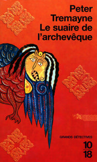Livrenpoche : Le suaire de l'archevêque - Peter Tremayne - Livre
