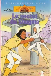 Livrenpoche : Le secret de Shagma - Evelyne Lallemand, Nina Wolmark - Livre