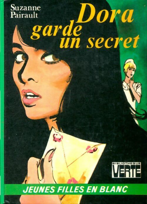 Dora garde un secret - Suzanne Pairault -  Bibliothèque verte (3ème série) - Livre