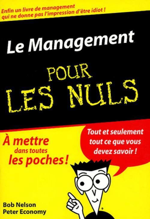 Livrenpoche : Le management - Bob Nelson, Peter Economy - Livre