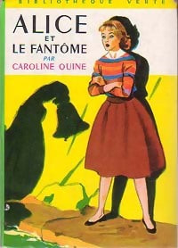 Livrenpoche : Alice et le fantôme - Caroline Quine - Livre