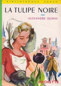 La tulipe noire - Alexandre Dumas - Livre