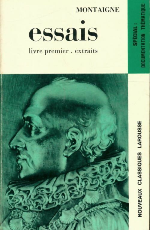 Livrenpoche : Essais Tome I - Michel De Montaigne - Livre