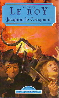Livrenpoche : Jacquou le croquant - Eugène Le Roy - Livre