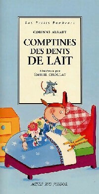 Livrenpoche : Comptines des dents de lait - Corinne Albaut - Livre