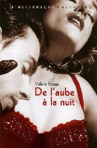 Livrenpoche : De l'aube à la nuit - Valérie Boisgel - Livre