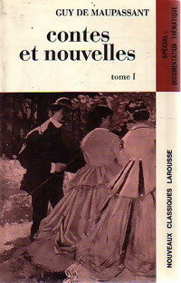 Livrenpoche : Contes et nouvelles Tome I - Guy De Maupassant - Livre