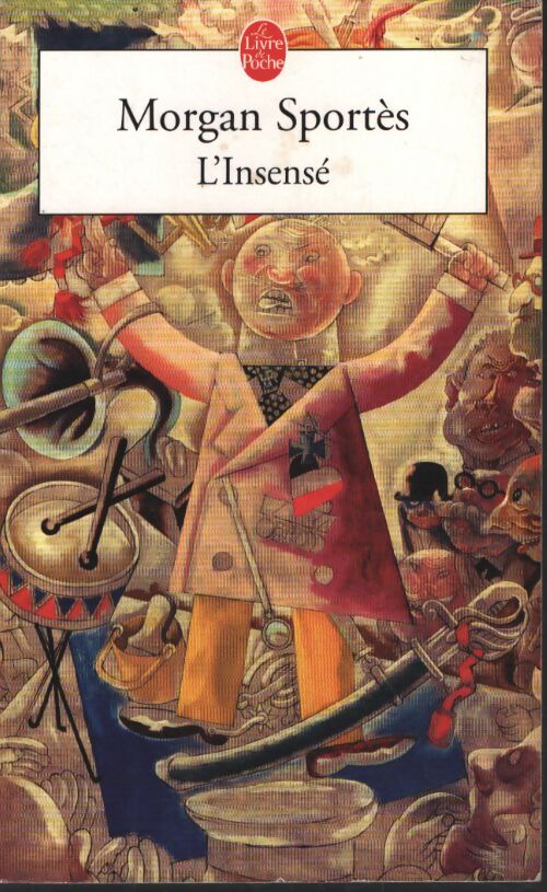 L'insensé - Morgan Sportès - Livre
