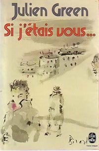 Livrenpoche : Si j'étais vous... - Julien Green - Livre