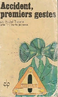 Livrenpoche : Accident, premiers gestes - Maurice Thévenet, C. Jeunesse - Livre