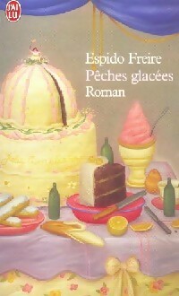 Livrenpoche : Pêches glacées - Espido Freire - Livre