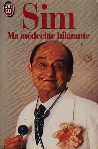 Livrenpoche : Ma médecine hilarante - Sim - Livre
