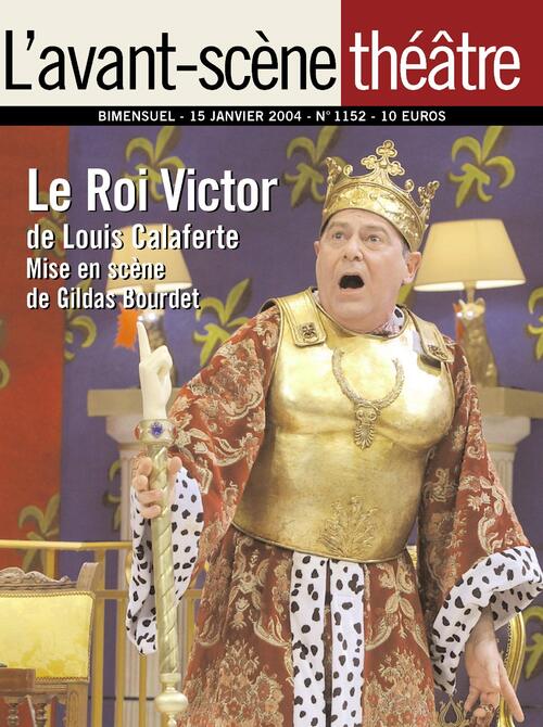 Le roi Victor / Nous étions assis sur le rivage du monde - Louis Calaferte - Livre