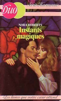 Livrenpoche : Instants magiques - Nora Roberts - Livre
