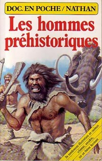Livrenpoche : Les hommes préhistoriques - Anne Millard - Livre
