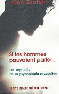 Livrenpoche : Si les hommes pouvaient parler - Alon Gratch - Livre