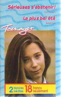 Livrenpoche : Sérieuses s'abstenir ! / Le plus bel été - Dorothy Francis, Kalindi Clare - Livre