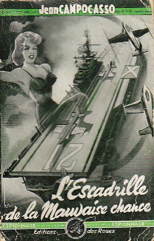 Livrenpoche : L'escadrille de la mauvaise chance - Jean Campocasso - Livre