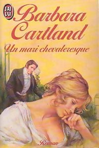 Livrenpoche : Un mari chevaleresque - Barbara Cartland - Livre