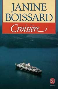 Livrenpoche : Croisière - Janine Boissard - Livre