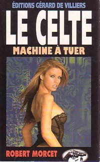 Livrenpoche : Machine à tuer - Robert Morcet - Livre