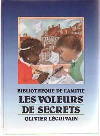 Livrenpoche : Les voleurs de secrets - Olivier Lécrivain - Livre