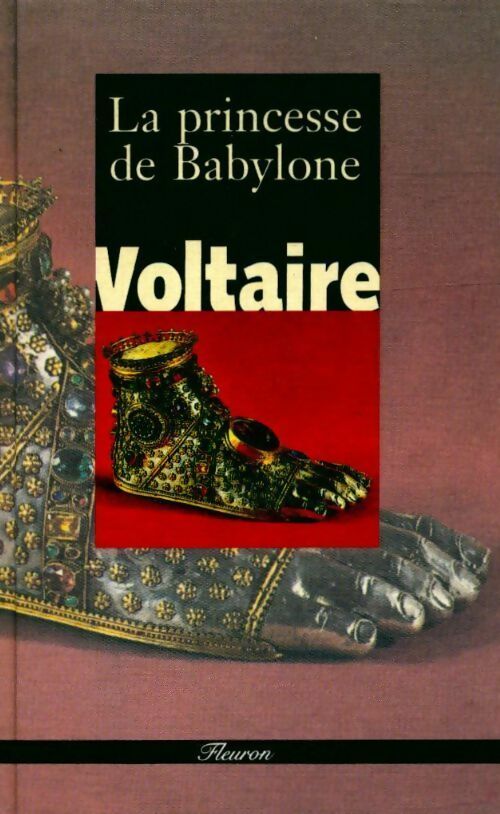 La princesse de Babylone - Voltaire -  Fleuron - Livre