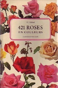 Livrenpoche : 421 roses en couleurs - Inconnu - Livre