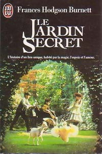 Le jardin secret - Frances Hodgson Burnett - Livre