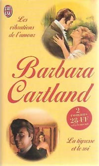 Livrenpoche : Les vibrations de l'amour / La tigresse et le roi - Barbara Cartland - Livre