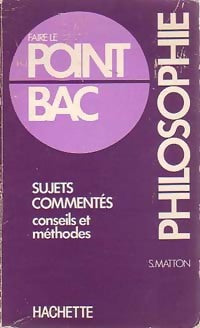 Livrenpoche : Philosophie : sujets commentés - Sylvie Matton - Livre