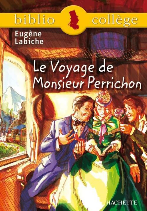 Livrenpoche : Le voyage de monsieur Perrichon - Eugène Labiche - Livre
