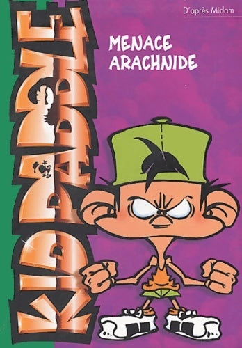 Livrenpoche : Kid Paddle Tome II : Menace arachnide - Midam - Livre