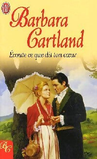 Livrenpoche : Ecoute ce que dit ton coeur - Barbara Cartland - Livre